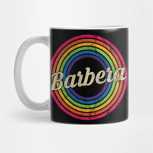 Barbera - Retro Rainbow Faded-Style by MaydenArt